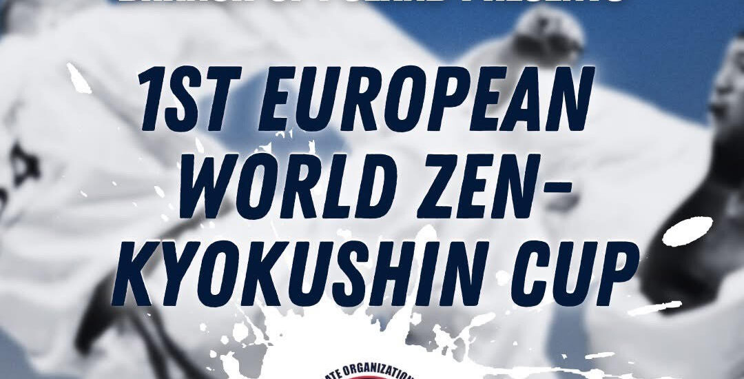 1ST Zen-Kyokushin European Cup