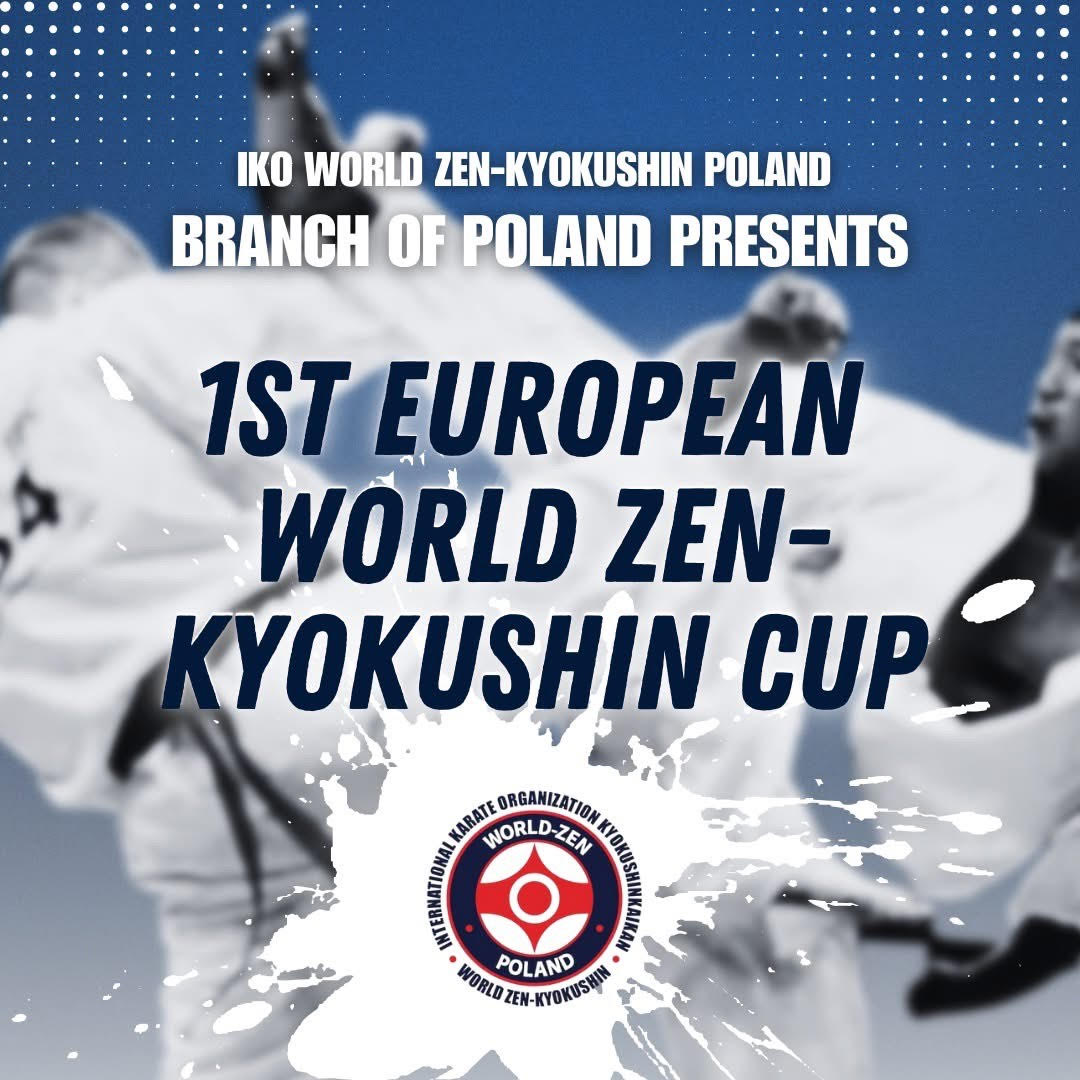 1ST European Wordld Zen-Kyokushin Cup